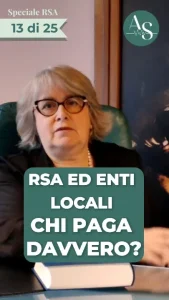 Il ruolo delle RSA e degli enti locali: chi paga davvero?